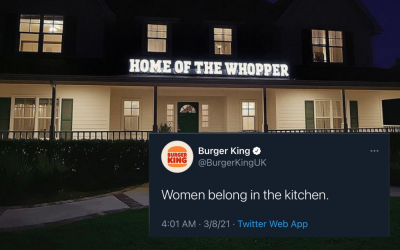 Burger King in the Hot Seat for Tweeting “Women Belong in the Kitchen” On International Women’s Day